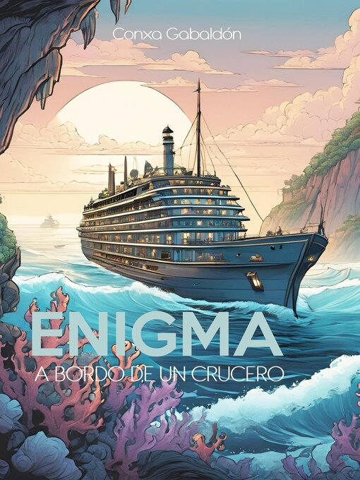 Title details for Enigma a bordo de un crucero by Conxa Gabaldón Domínguez - Available